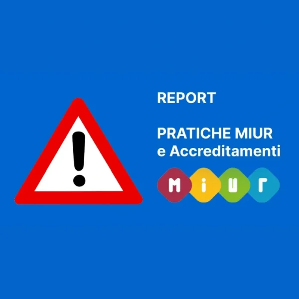 Design informativo con segnale di avvertimento, scritta “REPORT PRATICHE MIUR e Accreditamenti” e logo MIUR su sfondo blu.
