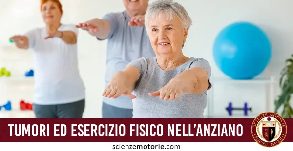 tumori ed esercizio fisico nell'anziano